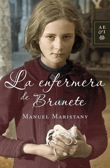 LA ENFERMERA DE BRUNETE | 9788408068860 | MARISTANY,MANUEL | Llibreria Geli - Llibreria Online de Girona - Comprar llibres en català i castellà