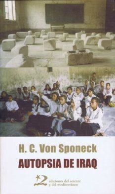 AUTOPSIA DE IRAQ | 9788496327368 | VON SPONECK,H.C | Libreria Geli - Librería Online de Girona - Comprar libros en catalán y castellano