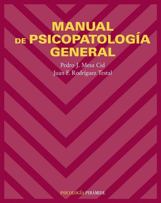 MANUAL DE PSICOPATOLOGIA GENERAL | 9788436821192 | MESA,PEDRO J. | Llibreria Geli - Llibreria Online de Girona - Comprar llibres en català i castellà