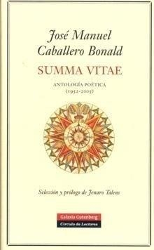 SUMMA VITAE ANTOLOGÍA POLÍTICA(1952-2005) | 9788481096811 | CABALLERO BONALD,JOSE MANUEL | Libreria Geli - Librería Online de Girona - Comprar libros en catalán y castellano