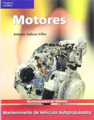 MOTORES. MANTENIMIENTO DE VEHICULOS AUTOPROPULSADOS | 9788497323680 | SALINAS VILLAR,ANTONIO | Llibreria Geli - Llibreria Online de Girona - Comprar llibres en català i castellà