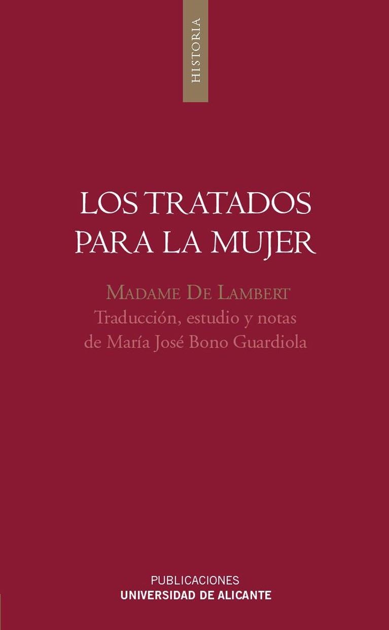 LOS TRATADOS PARA LA MUJER | 9788479089054 | DE LAMBERT,MADAME | Llibreria Geli - Llibreria Online de Girona - Comprar llibres en català i castellà