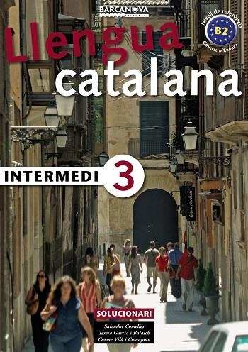 INTERMEDI-3(SOLUCIONARI) | 9788448920593 | COMELLES, SALVADOR/GARCIA BALASCH, TERESA/VILÀ COMAJOAN, CARME | Llibreria Geli - Llibreria Online de Girona - Comprar llibres en català i castellà